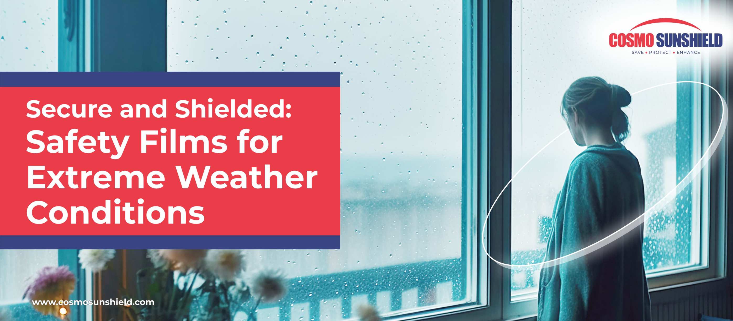 Secure and Shielded: Safety Films for Extreme Weather Conditions