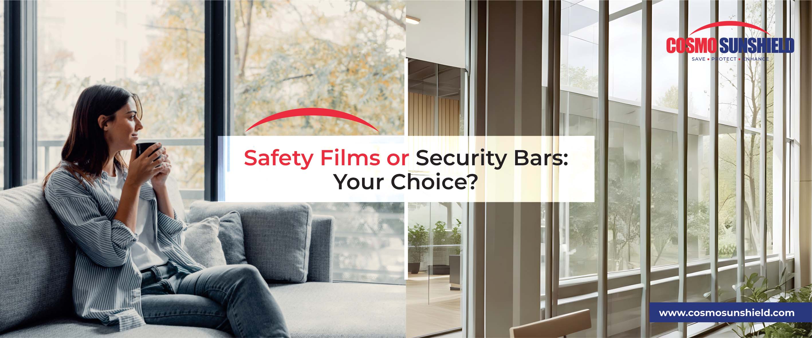 Safety Films or Security Bars Your Choice