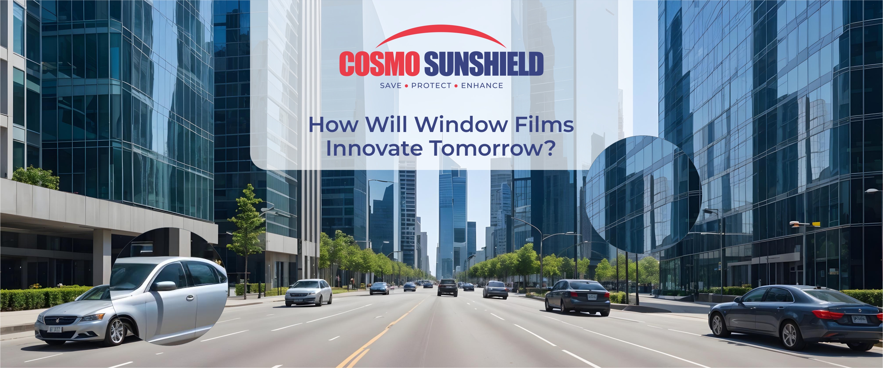 How Will Window Films Innovate Tomorrow?