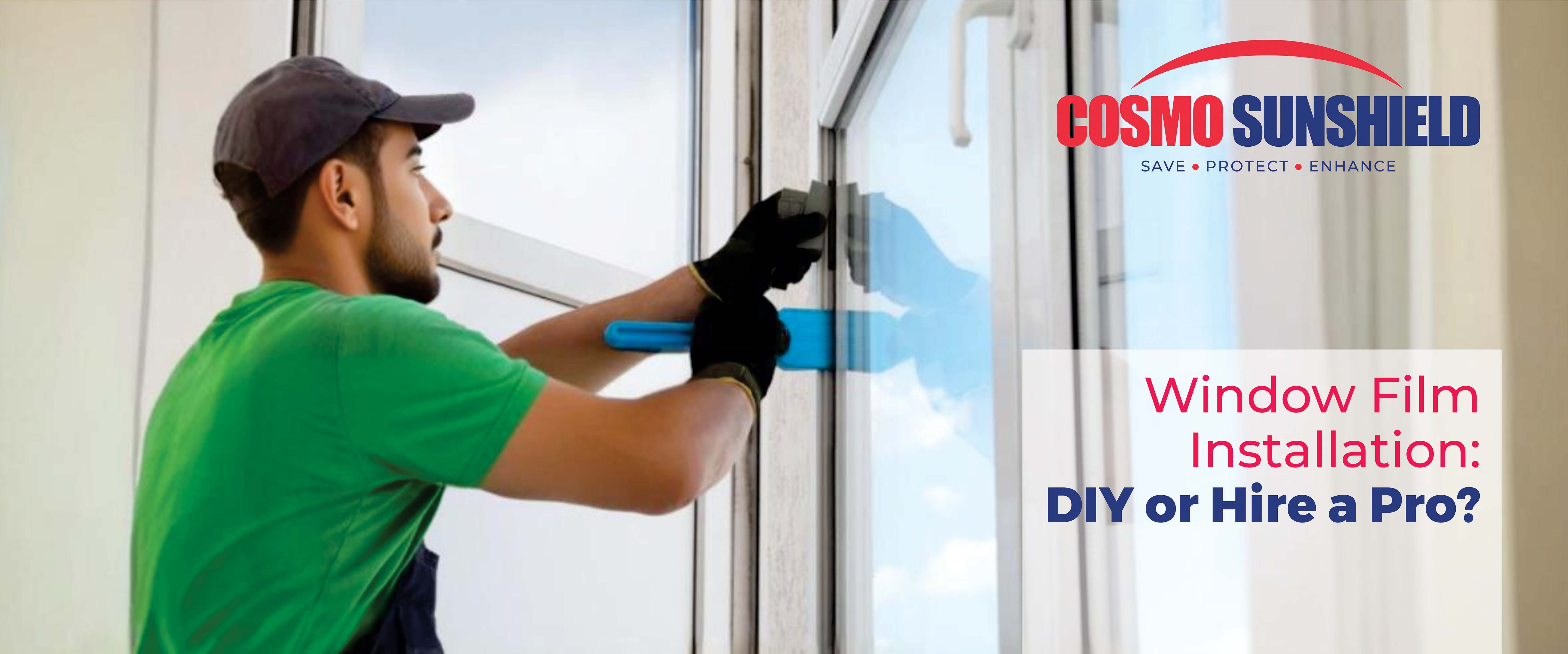 Window Film Installation: DIY or Hire a Pro?